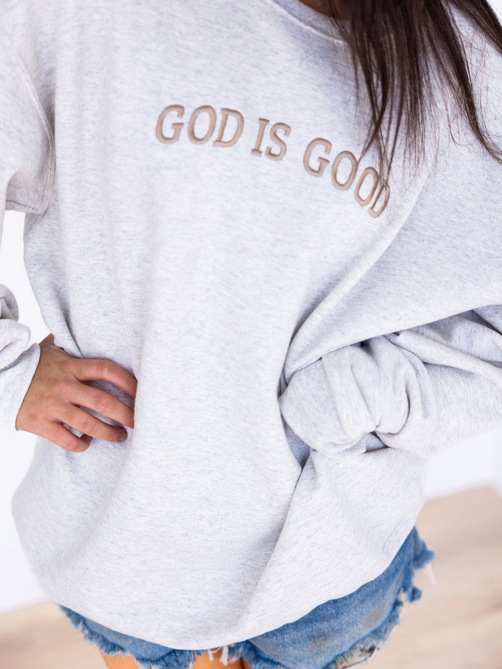 Embroidered God is Good Sweatshirt